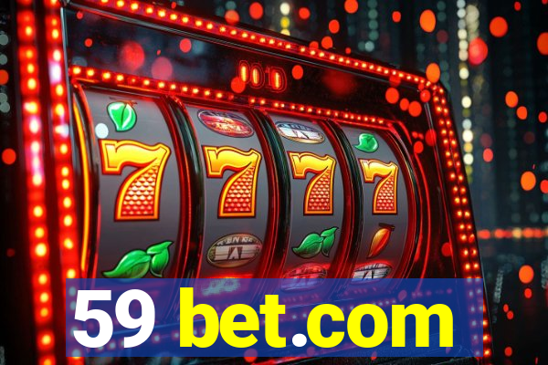 59 bet.com